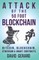 Attack of the 50 Foot Blockchain