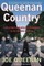 Queenan Country