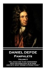 Daniel Defoe - Pamphlets - Volume II