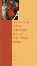 Lyties šventumas ir šeima Šventajame Rašte