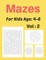 Mazes For Kids Age