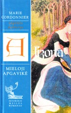 Alizona – mieloji apgavikė