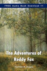 The Adventures of Reddy Fox (Include Audio book)