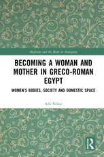 Becoming a Woman and Mother in Greco-Roman Egypt