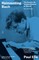 Reinventing Bach
