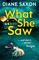 What She Saw