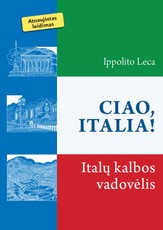 Ciao, Italia! Italų kalbos vadovėlis
