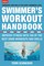 The Swimmer's Workout Handbook