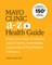 Mayo Clinic A to Z Health Guide, 2nd Edition
