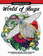 Amazing World of Bugs coloring book for adults
