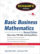 Schaum's Outline of Basic Business Mathematics