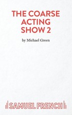 Coarse Acting Show 2