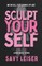 Sculpt Yourself