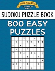 Sudoku Puzzle Book, 800 EASY Puzzles