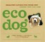 Eco Dog