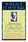 Wallace D. Wattles Ultimate Collection - 10 Books in One Volume