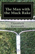 The Man with the Muck Rake