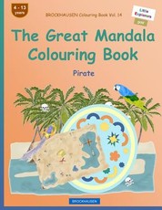 BROCKHAUSEN Colouring Book Vol. 14 - The Great Mandala Colouring Book