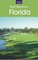 Golf Resorts in Florida: Where to Play & Where to Stay