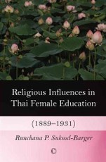 Religious Influences in Thai Female Education (1889-1931)