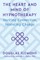 The Heart and Mind of Hypnotherapy