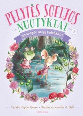 Pelytės Sofijos nuotykiai. Smaragdo uogų beieškant Pelytės Sofijos nuotykiai. Smaragdo uogų beieškant