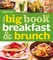 Betty Crocker: The Big Book of Breakfast and Brunch