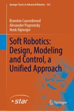 Soft Robotics: Design, Modeling and Control, a Unified Approach