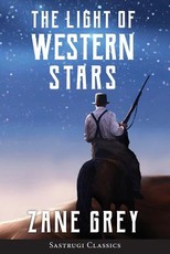 The Light of Western Stars (ANNOTATED)