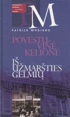 Povestuvinė kelionė. Iš užmaršties gelmių (1999)