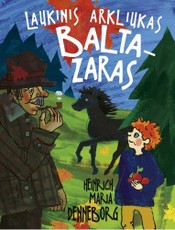 Laukinis arkliukas Baltazaras (2015)