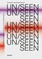 UN/SEEN