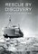 Rescue by Discovery