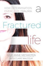 Fractured Life