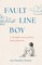 Fault Line Boy