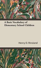 A Basic Vocabulary of Elementary School Children