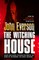 The Witching House