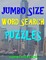 Jumbo Size Word Search Puzzles