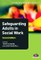 Safeguarding Adults in Social Work