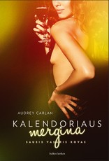 Kalendoriaus mergina. Sausis, vasaris, kovas