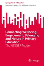 Connecting Wellbeing, Engagement, Belonging and Nature in Primary Education