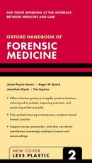 Oxford Handbook of Forensic Medicine