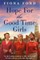 Hope for The Good Time Girls