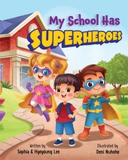 My School Has Superheroes