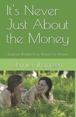 It's Never Just About the Money