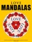 Love Mandalas - Beautiful love mandalas for colouring in, dreaming, relaxation and meditation