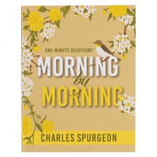 One Minute Devotions: Morning by Morning