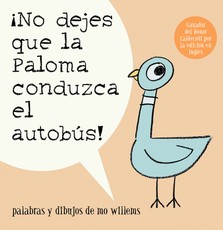 Â¡No Dejes Que La Paloma Conduzca El Autobus!