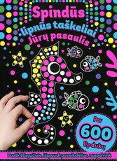 Jūrų pasaulis. Spindūs lipnūs taškeliai