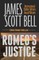 Romeo's Justice
